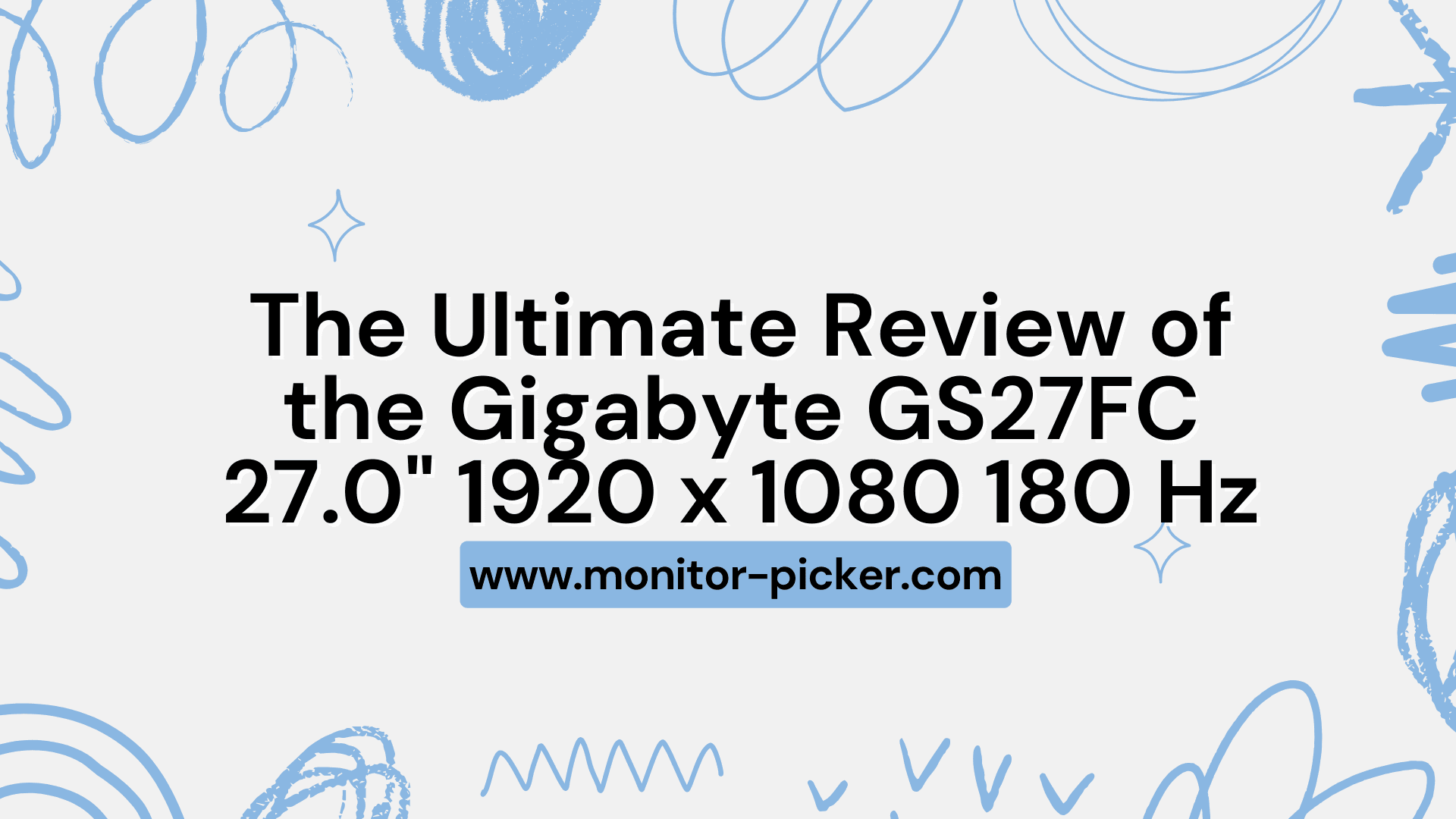 The Ultimate Review of the Gigabyte GS27FC 27.0" 1920 x 1080 180 Hz